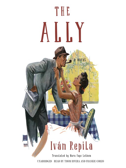 Title details for The Ally by Iván Repila - Available